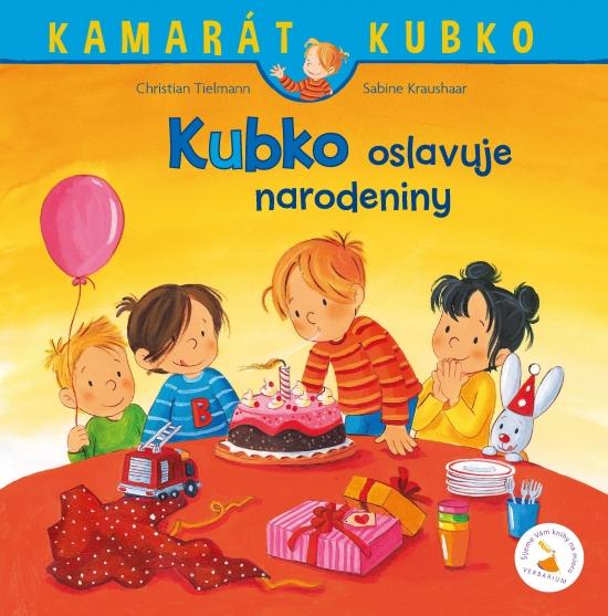 Kniha: Kubko oslavuje narodeniny - Tielmann Christian