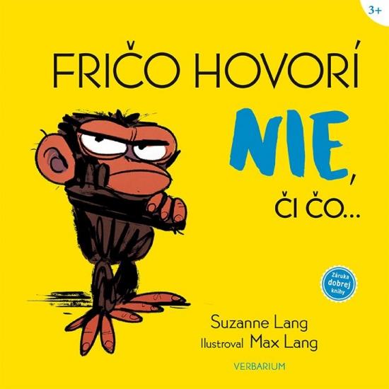 Kniha: Fričo hovorí NIE, či čo... - Lang Suzanne