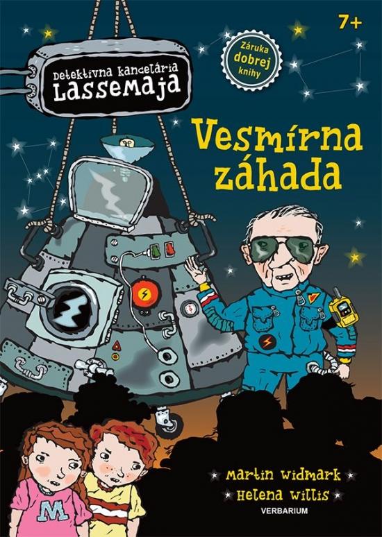 Kniha: Vesmírna záhada - Detektívna kancelária LasseMaja 23 - Widmark Martin