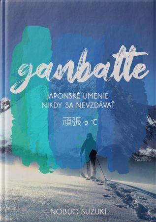 Kniha: Ganbatte - Nobuo Suzuki
