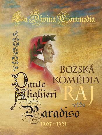 Kniha: Božská komédia Paradiso/Raj - Dante Alighieri