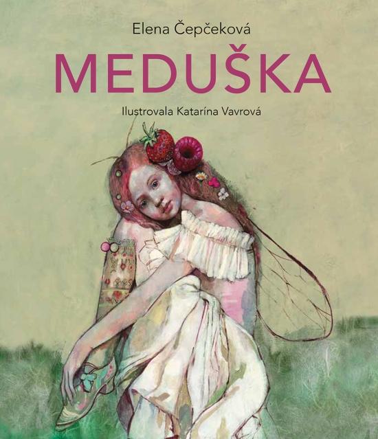 Kniha: Meduška - Čepčeková Elena
