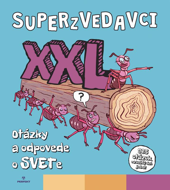 Kniha: Superzvedavci XXL - Kolektív autorov