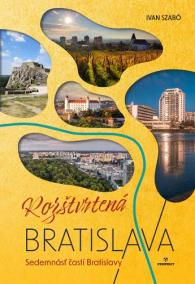 Rozštvrtená Bratislava / Sedemnásť častí Bratislavy