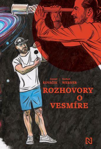 Kniha: Rozhovory o vesmíre - Samuel Kováčik