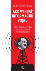 Ako vyhrať informačnú vojnu