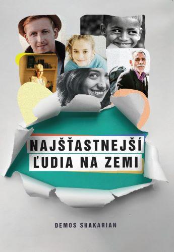 Kniha: Najšťastnejší ľudia na zemi - Demos Shakarian