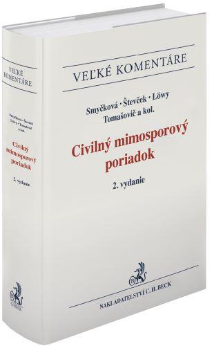 Kniha: Civilný mimosporový poriadok. Komentár (2. vydanie) - Marek Števček