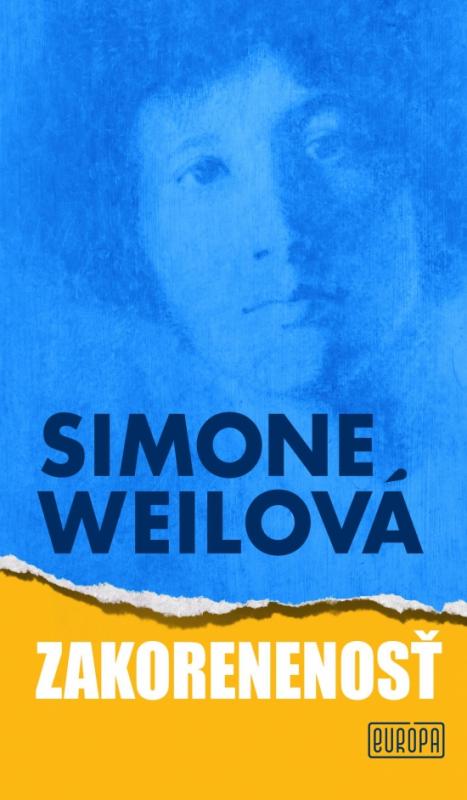 Kniha: Zakorenenosť - Weilová Simone