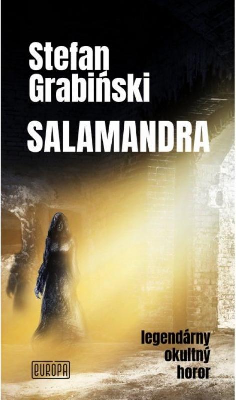 Kniha: Salamandra - Grabiński Stefan