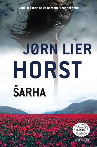 Kniha: Šarha - Jorn Lier Horst