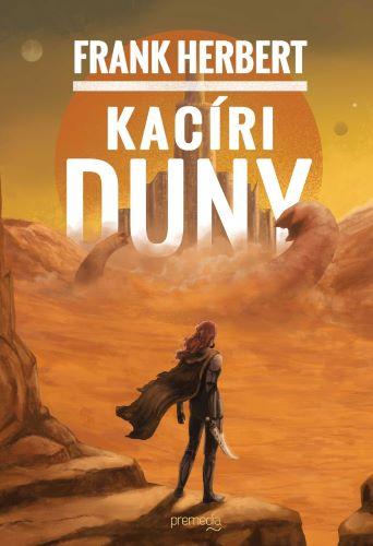 Kniha: Kacíri Duny - Frank Herbert