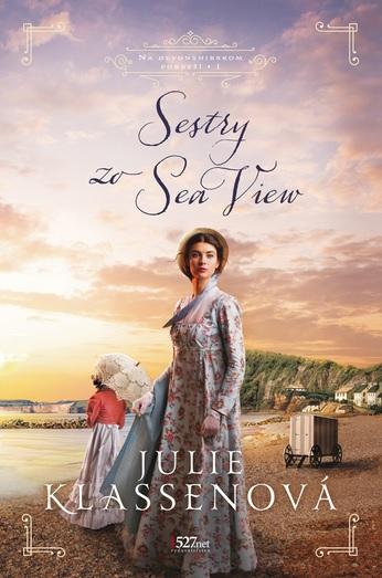 Kniha: Sestry zo Sea View - Julie Klassenová