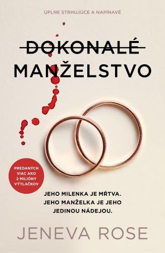 Kniha: Dokonalé manželstvo - Jeneva Rose