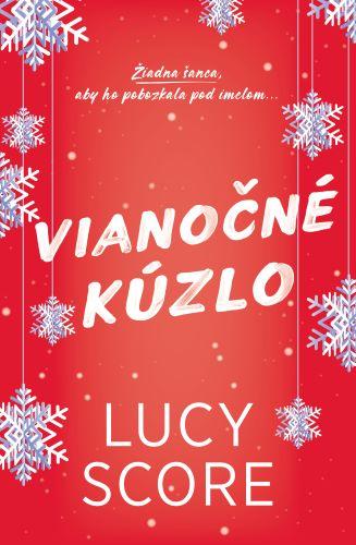 Kniha: Vianočné kúzlo - Lucy Score