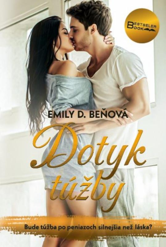 Kniha: Dotyk túžby (reedícia) - Beňová Emily D.