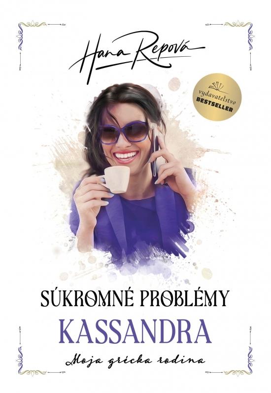 Kniha: Súkromné problémy - Kassandra - Repová Hana