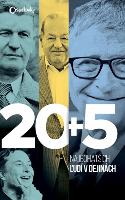Kniha: 20+5 Najbohatších ľudí v dejinách - Kolektív autorov HN magazínu