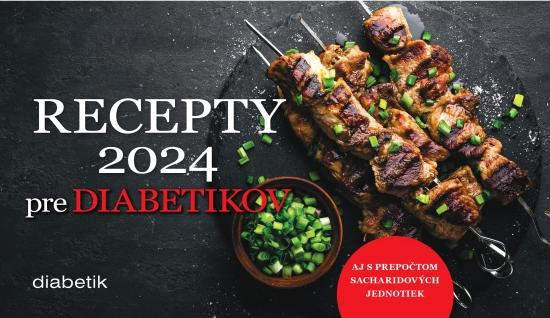 Kniha: Kalendár Recepty pre diabetikov 2024 (stolový) - Beňová Zlatica