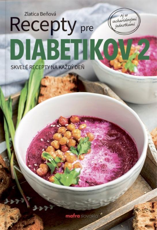 Kniha: Recepty pre diabetikov 2 - Beňová Zlatica