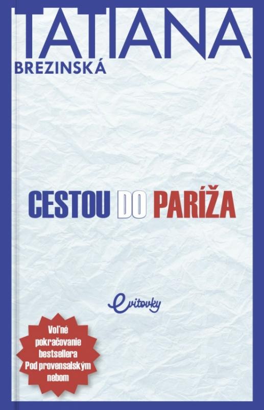 Kniha: Cestou do Paríža - Brezinská Tatiana