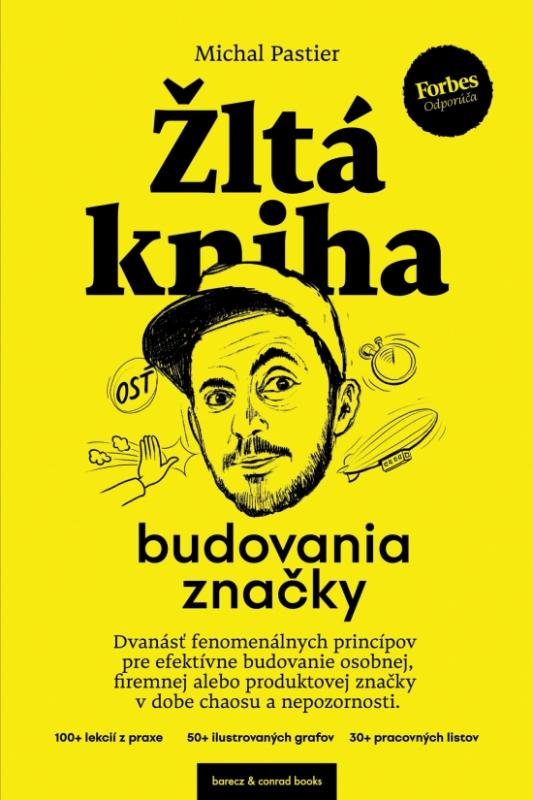 Kniha: Žltá kniha budovania značky - Pastier Michal
