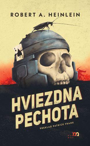 Kniha: Hviezdna pechota - Robert A. Heinlein