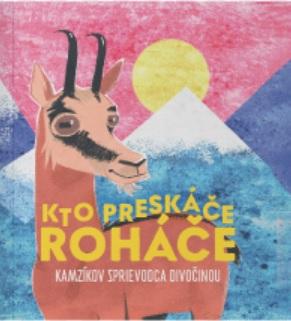 Kniha: Kto preskáče Roháčeautor neuvedený