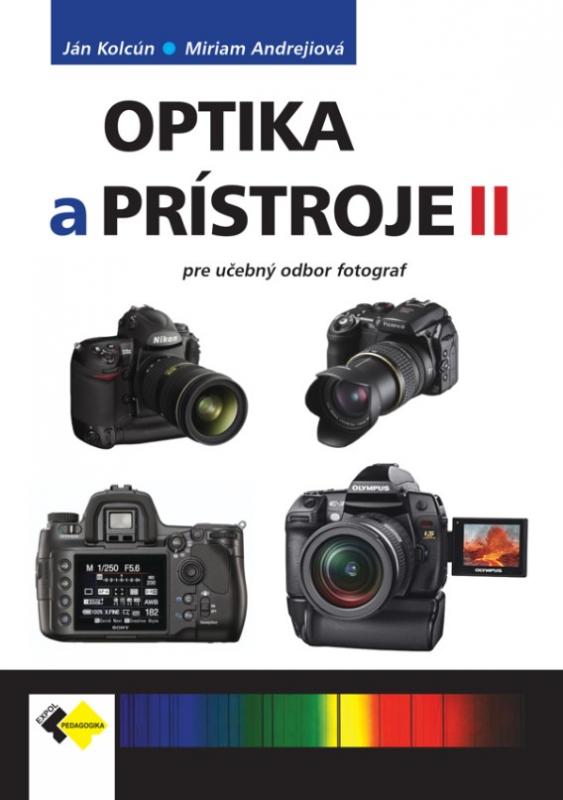 Kniha: Optika a prístroje II - PhD.