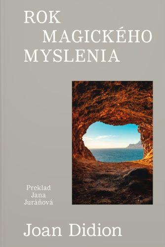 Kniha: Rok magického myslenia - Joan Didion