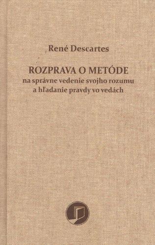 Kniha: Rozprava o metóde - René Descartes