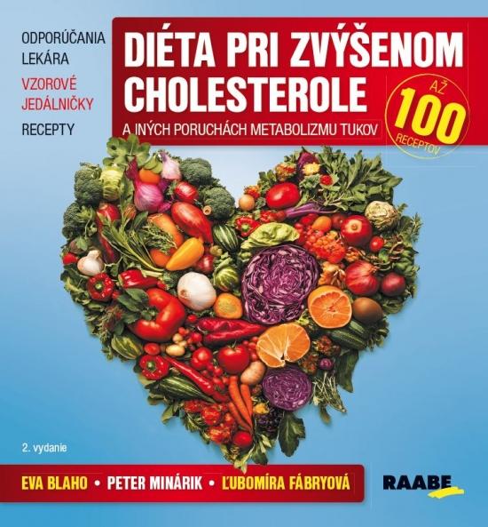 Kniha: Diéta pri zvýšenom cholesterole a iných poruchách metabolizmu tukov - Kučeráková Marta