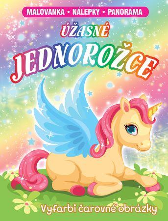 Kniha: Úžasné jednorožce (Maľovanka - nálepky - panoráma)autor neuvedený