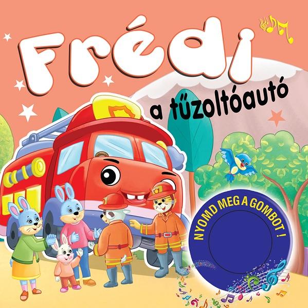 Kniha: Frédi a tuzoltóautóautor neuvedený