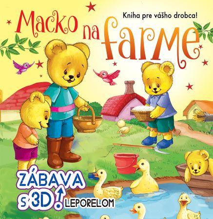 Kniha: Macko na farme - zábava s 3D leporelomautor neuvedený