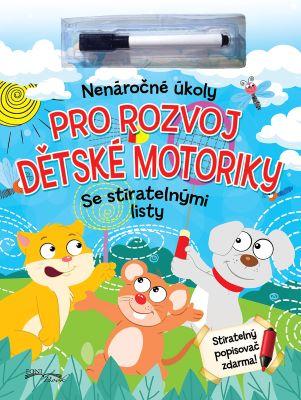 Kniha: Nenáročné úkoly pro rozvoj dětské motorikyautor neuvedený