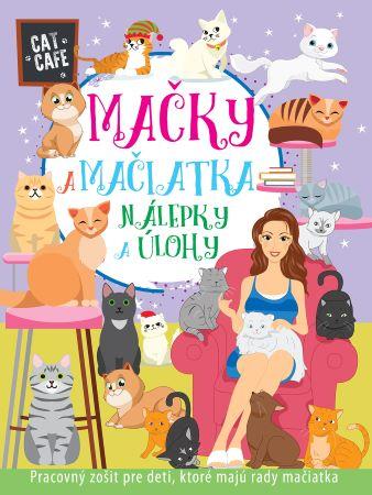 Kniha: Mačky a mačiatka - nálepky a úlohyautor neuvedený