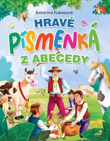 Kniha: Hravé písmenká z abecedy - Katarína Fukasová