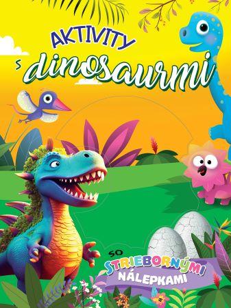 Kniha: Aktivity s dinosaurmiautor neuvedený