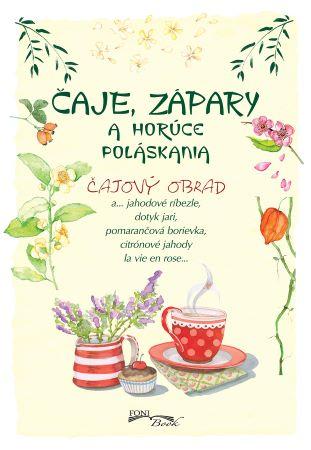 Kniha: Čaje, zápary a horúce poláskaniaautor neuvedený