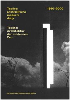 Kniha: Teplice: architektura moderní doby. 1860-2000autor neuvedený