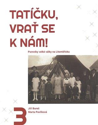 Kniha: Tatíčku, vrať se k nám! 3autor neuvedený