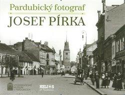 Kniha: Pardubický fotograf Josef Pírkaautor neuvedený