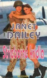 Kniha: Strieborné krídla - Janet Dailey