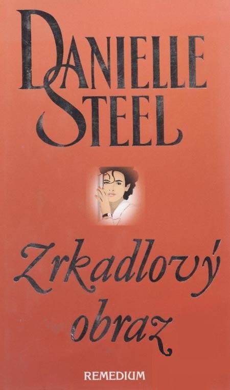 Kniha: Zrkadlový obraz - Danielle Steel