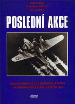 Kniha: Poslední akceautor neuvedený
