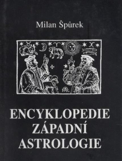 Kniha: Encyklopedie západní astrologie - Milan Špůrek