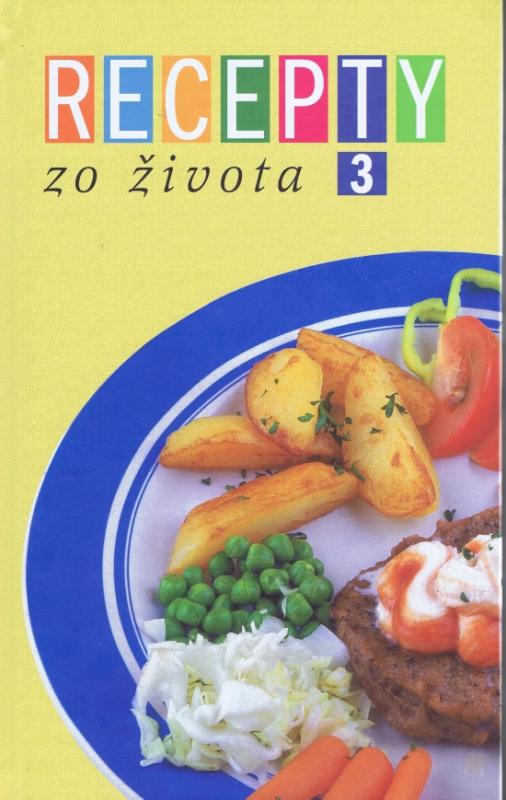 Kniha: Recepty zo života  3.autor neuvedený