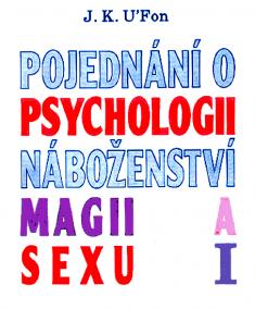 Pojednání o psychologii, magii a sexu 1