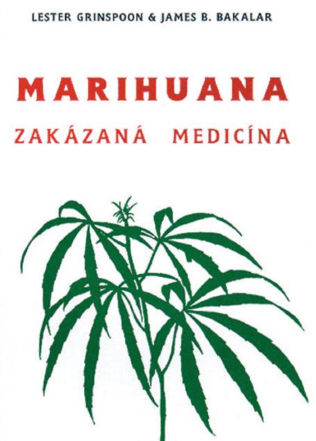 Kniha: Marihuana - zakázaná medicína - L. Grinspoon